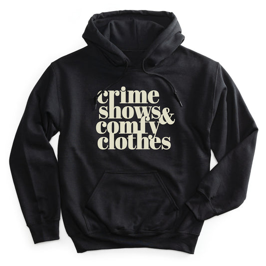 Crime Shows & Comfy Clothes Adult Black Hoodie